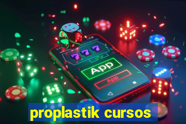 proplastik cursos